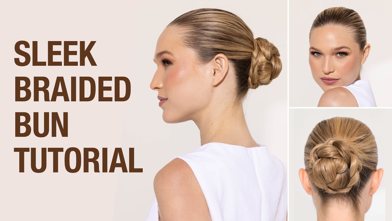 Sleek Braided Bun Hair Tutorial