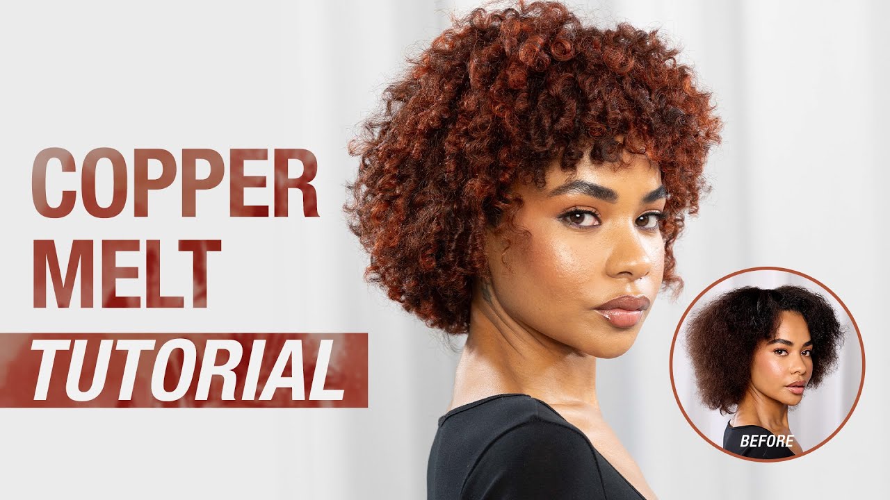 Copper Hair Colormelt Tutorial